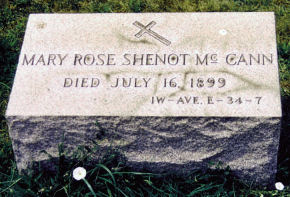Mary Rose (Shenot) McCann’s headstone McCann headstone