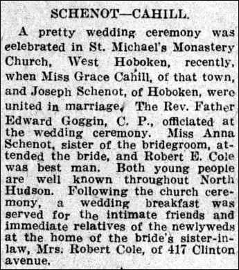 Newspaper notice of the marriage of Grace Cahill and Joseph L. Schenot, from the Hudson Observer newspaper, Jersey City, NJ, for Fri., May 24, 1918, pg.11 Newspaper notice of the marriage of Grace Cahill and Joseph L. Schenot