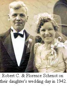 Robert C. and Florence Schenot in 1942 Robert C. and Florence Schenot in 1942