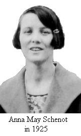 Anna M. Schenot in 1925 Anna M. Schenot