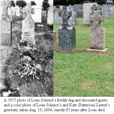The gravesite of Louis H. Schenot, Sr., and Kate Lavery. Gravesite of Louis H. Schenot, Sr., and Kate Lavery>