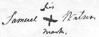 Samuel Watson's mark Samuel Watson, his mark