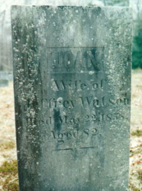 Joanna (Gallop) Watson’s headstone at Gallup Cemetery in Sterling, Connecticut Joanna (Gallop) Watson’s headstone at Gallup Cemetery in Sterling, Connecticut