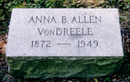 Anna B. (Allen) von Dreele’s headstone Anna B. (Allen) von Dreele’s headstone